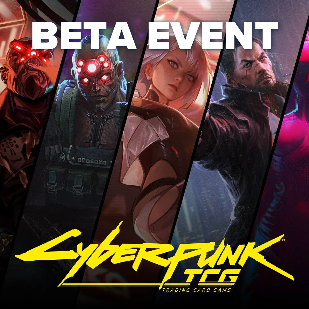 Cyberpunk TCG Beta Event